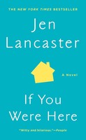 Jen Lancaster | If You Were Here | Taschenbuch | Englisch (2012) | A Novel