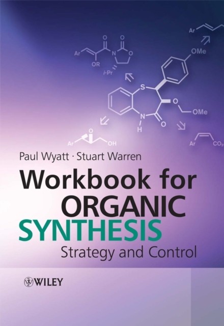Strategy Of Organic Synthesis Workbook