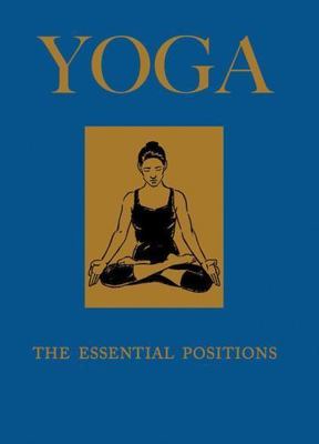 Yoga: The Essential Positions; Chin- Jacqueline May Lysyc, 0785829938, hardcover