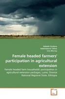 Kebede Gutema (U. A.) | Female Headed Farmers' Participation In Agricultural...
