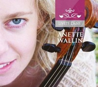 Audio Cd - Wallin/Svensson - Wallin:Livets Dans - Proprius -D- Neu