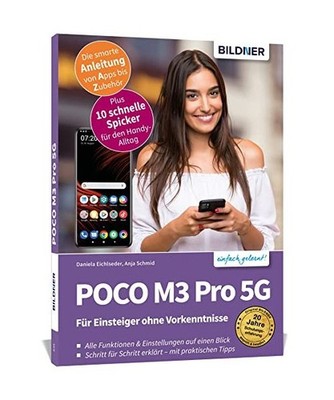 POCO M3 Pro 5G - Für Einsteiger ohne Vorkenntnisse: Die verständliche Anleitun