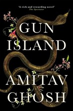 Gun Island | Amitav Ghosh | englisch