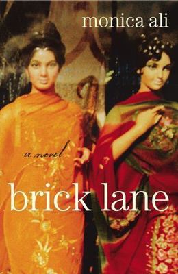 Brick Lane: A Novel - Ali, Monica - hardcover - New