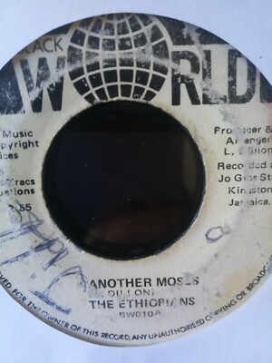 7'' THE ETHIOPIANS / ANOTHER MOSES / BLACK WORLD / REGGAE ROOTS