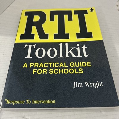 Rti Toolkit: A Practical Guide for Schools, Wright, Jim