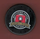 NCAA NORTHEASTERN UNIV MATTHEWS ARENA 1910-2025 FAREWELL SEASON PUCK #B7L_#5L