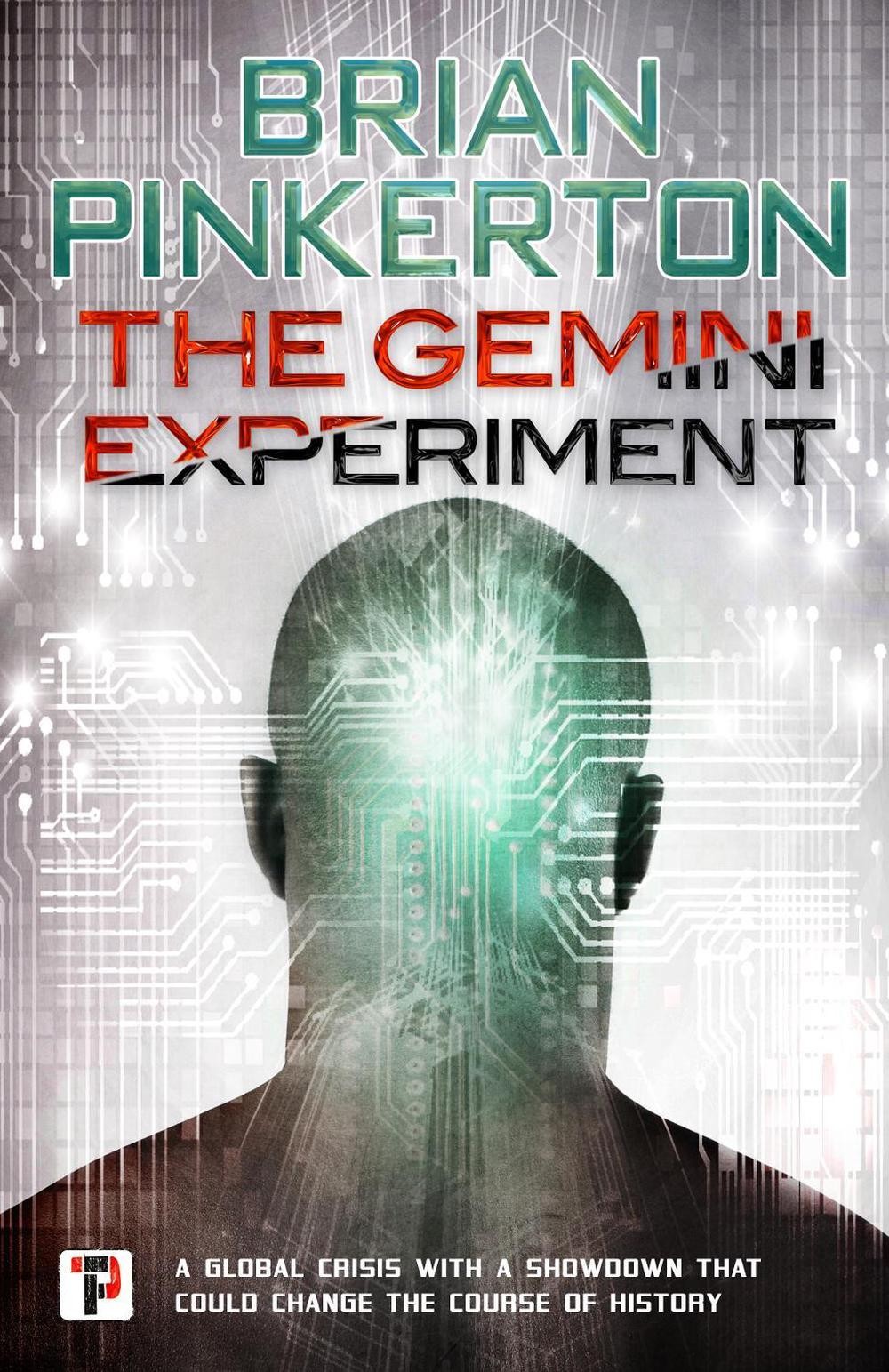 The Gemini Experiment by Brian Pinkerton Paperback Book