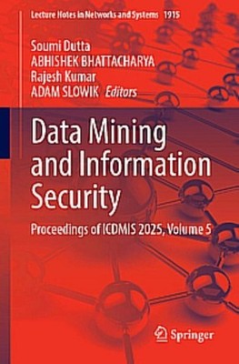 Data Mining and Information Security Adam Slowik