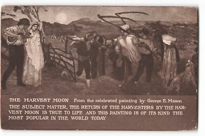 1909 The Harvest Moon - Sheahan's Famous Picture VTG Postcard ME7.