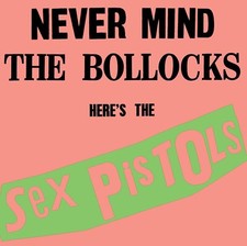 Sex Pistols- Never Mind the Bollocks: Here's the Sex Pistols  CD  Very good cond
