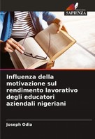 Influenza Della Motivazione Sul Rendimento Lavorativo Degli Educatori...