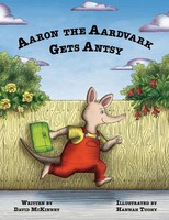 David McKinney | Aaron The Aardvark Gets Antsy | Taschenbuch | Englisch (2015)