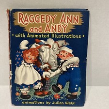 VINTAGE RAGGEDY ANN ANDY BOOK with ANIMATED ILLUSTRATIONS 1944 Spiral HC