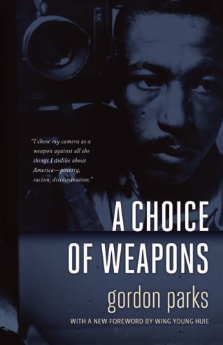 Choice of Weapons - Gordon Parks, 9780873517690, paperback