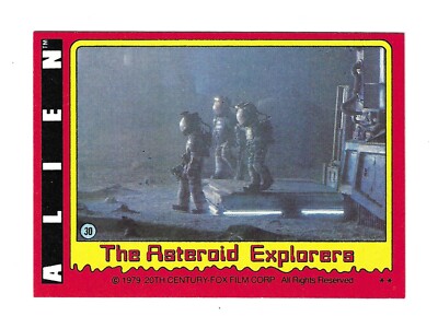 1979 Topps ALIEN #30 The Asteroid Explorers  (Pack Fresh)