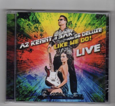 (HY157) AZ Kenny Tsak & 56 Deluxe, Like We Do! Live - Sealed CD
