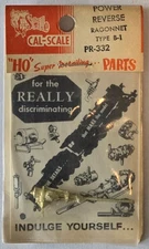 Cal Scale PR-332 POWER REVERSE RAGONNET TYPE B-1 - NEW