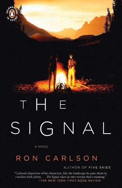 The Signal A Novel Ron Carlson Taschenbuch Einband - Flex.(Paperback) Englisch-image