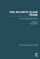 The Atlantic Slave Trade Volume Ii Seventeenth Century Jeremy Black Taschenbuch