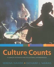 Culture Counts: A Concise Introduction to Cultural Anthropology - GOOD