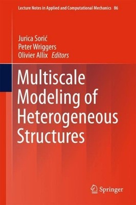 Multiscale Modeling of Heterogeneous Structures - 9783319654621