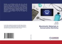 Alina Moin (U. A.) | Biomimetic Materials In Conservative Dentistry | Buch