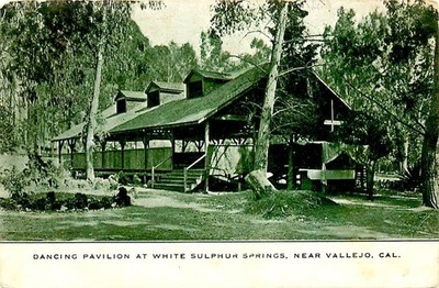 WHITE SULPHUR SPRINGS DANCE PAVILION, NEAR VALLEJO, CA, VINTAGE POSTCARD (AN214)