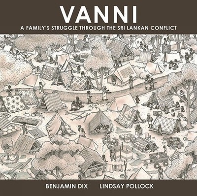 Vanni: A Family's Struggle Through The Sri Lankan Conflict, Benjamin Dix, Very G