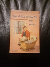 Perchè la famiglia sia felice - Margherita Corna Pellegrini - La scuola ed. 1952