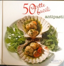50 Ricette Facili Antipasti