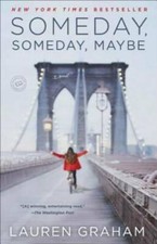 Someday, Someday, Maybe: A Novel - Paperback ...