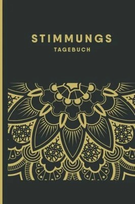 Stimmungs Tagebuch: Gefühls- und Buch Independently published