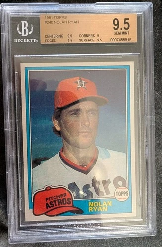 1981 Topps 240 Nolan Ryan BGS 9.5 GEM MINT POP 9 Vs 10k+$ PSA 10
