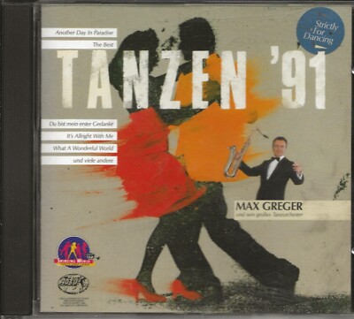 MAX GREGER - Tanzen '91 (Polydor, #843 932-2 - Germany, 1990)