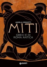 Bücher Angela Cerinotti - Mythen Griechisch und Antik Rom
