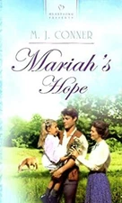 Mariah's Hope Perfect M. J. Conner