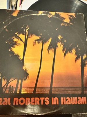 Oral Roberts In Hawaii - Various 1972   US Vinyl, LP, Album, Stereo