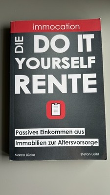 Die Do-It-Yourself Rente   immocation Immobilien Ratgeber | Vermögen aufbauen