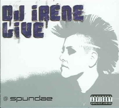 DJ IRENE - DJ IRENE LIVE