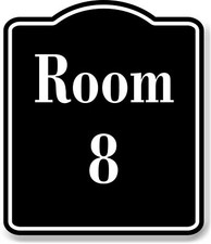 Room 8 Number Building BLACK Aluminum Composite Sign
