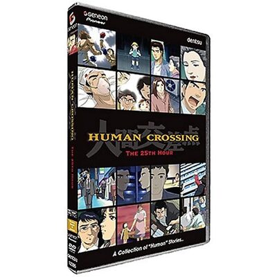 Human Crossing: The 25th Hour - Vol. 1 (DVD, 2005) NEW