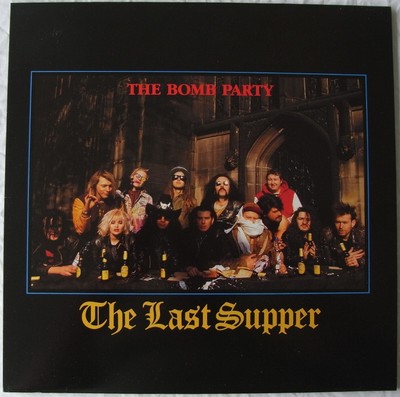 The Bomb Party - The Last Supper - original vinyl album - MINT