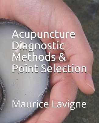 Maurice L LaVig Acupuncture Diagnostic Methods & Point (Taschenbuch) (US IMPORT)