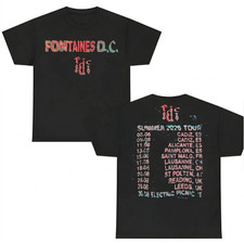 Fontaines DC Summer 2026 Tour Dates T-Shirt Unisex All Sizes