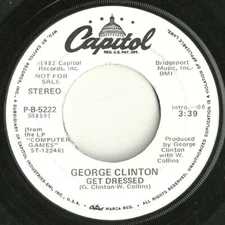 George Clinton - Get Dressed 1982 7", Promo Capitol Records P-B-5222 Very Good P