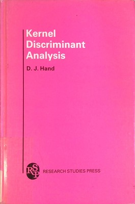 Kernel Discriminant Analysis Electronic & Electrical Engineering Studies Hand, D