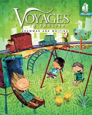 Voyages in English Grade 3 Student Edition: Grammar and Writing (Volume 3) (...