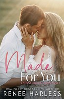 Renee Harless | Made For You | Taschenbuch | Englisch (2024) | Ean 9781962459020