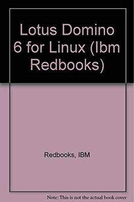 Lotus Domino 6 for Linux (IBM Redbooks) - IBM Redbooks